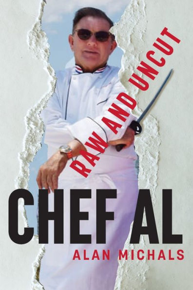 Chef Al Raw and Uncut
