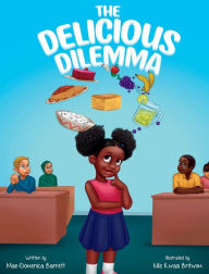 Title: The Delicious Dilemma, Author: Mae-Domenica Barrett