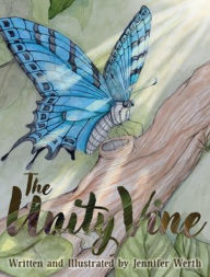 Title: The Unity Vine, Author: Jennifer Werth