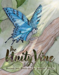 Title: The Unity Vine, Author: Jennifer Werth
