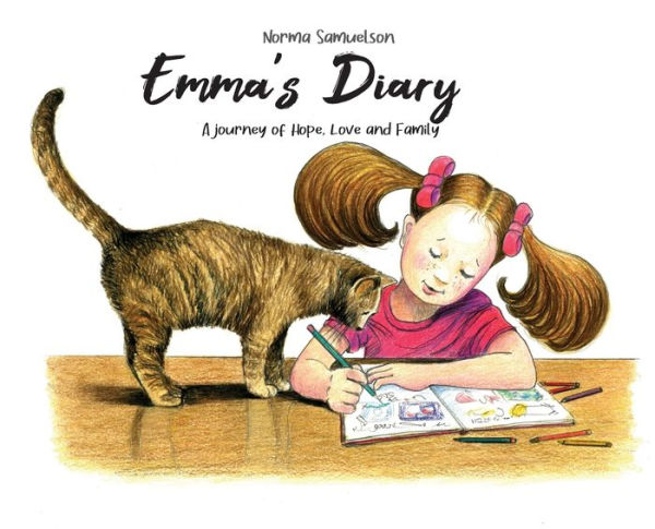 Emma's Diary: A journey of Hope, Love and Family