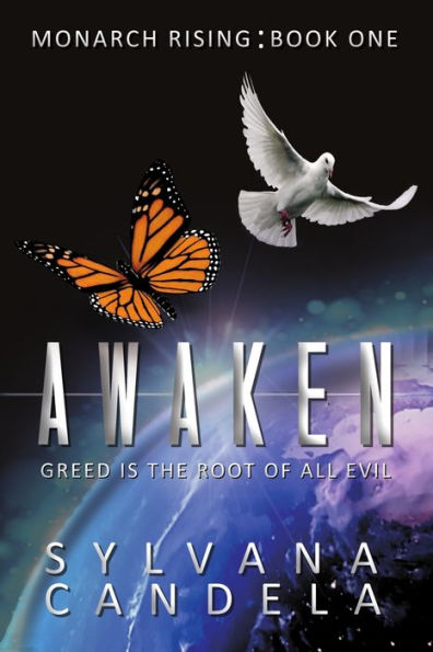 AWAKEN: Greed is the root of all evil