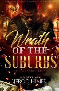 Title: Wrath of the Suburbs: :The Weakest Link, Author: Jerod Hines