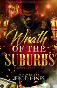 Title: Wrath of the Suburbs: :The Weakest Link, Author: Jerod Hines