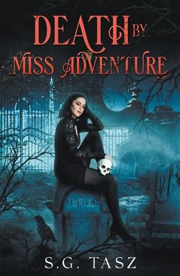 Death by Miss Adventure