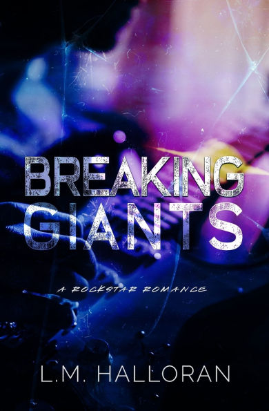 Breaking Giants