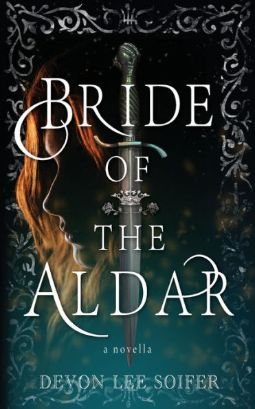 Bride of the Aldar: A Novella