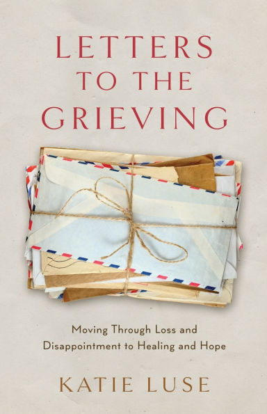Letters to the Grieving