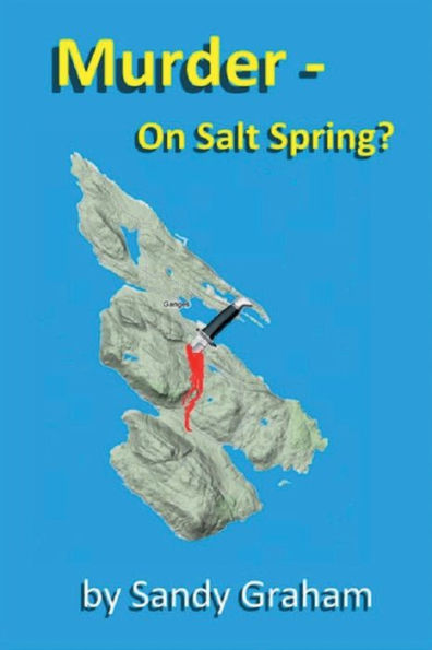 Murder - On Salt Spring?