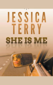 Title: She is Me, Author: Jessica Terry