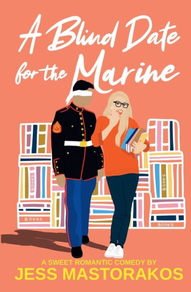 A Blind Date for the Marine: Sweet Romantic Comedy