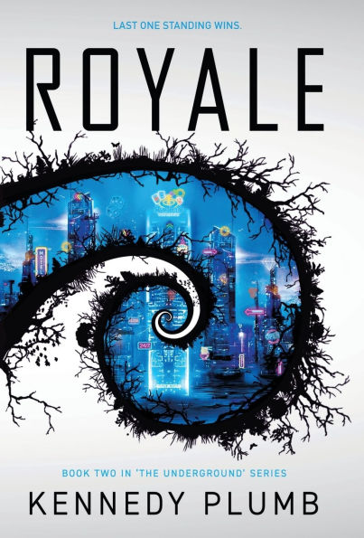 Royale: The Underground Series Book 2