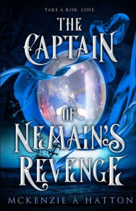 Ebook gratis download ita The Captain of Nemain's Revenge  9798986449609 by McKenzie A Hatton, McKenzie A Hatton