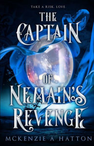 Books to download on android phone The Captain of Nemain's Revenge (English literature)  by McKenzie A Hatton, McKenzie A Hatton