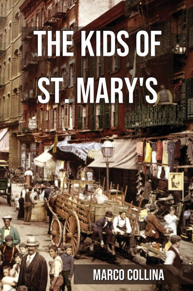 The Kids of St. Mary's