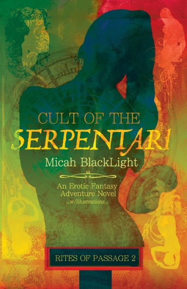 Cult of the Serpentari: Rites Of Passage 2