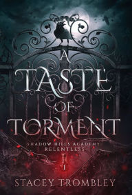 Free download of bookworm for pc A Taste of Torment ePub PDF MOBI 9798986478005 in English