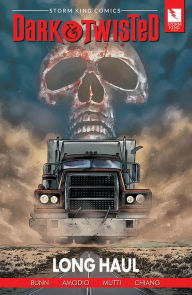 Storm King Comics Dark & Twisted: Long Haul