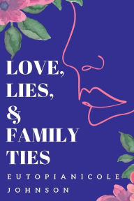 Ebook secure download Love, Lies, and Family Ties English version