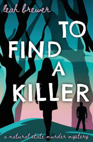 Online free downloadable books To Find a Killer FB2 in English