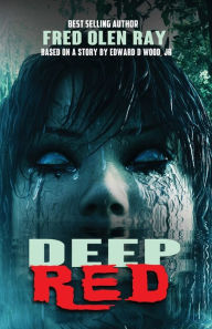 Title: Deep Red, Author: Fred Olen Ray