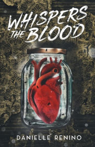 Downloading ebooks to nook free Whispers the Blood by Danielle Renino  9798986524108