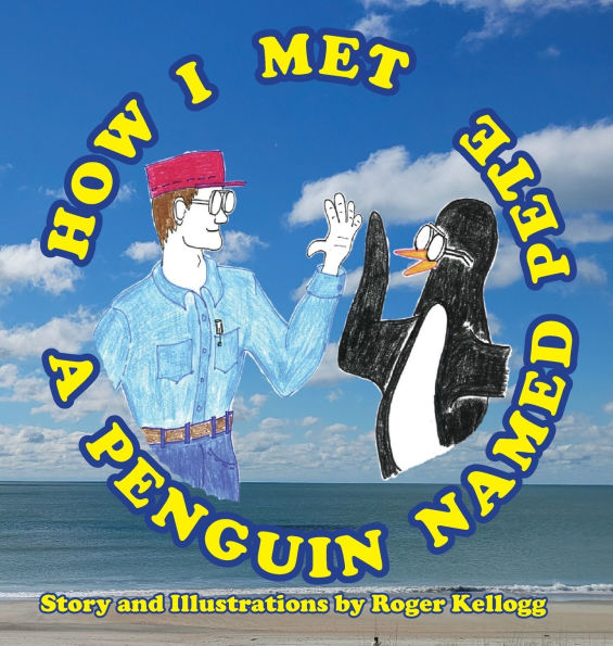 How I Met A Penguin Named Pete