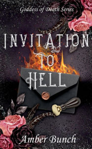 Title: Invitation To Hell, Author: Amber Bunch