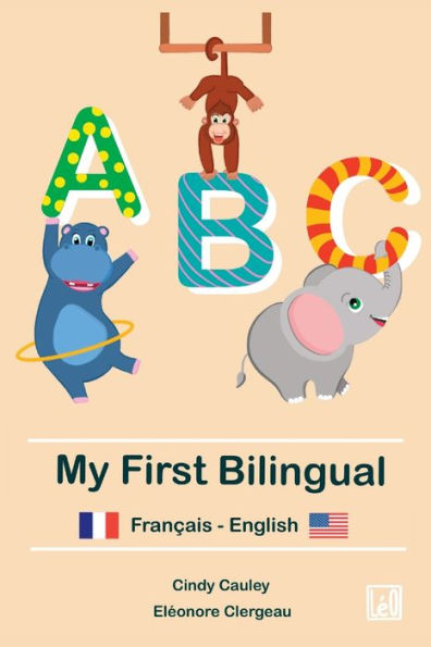 My first bilingual ABC: Français-English