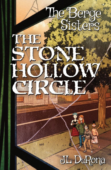 The Berge Sisters - The Stone Hollow Circle