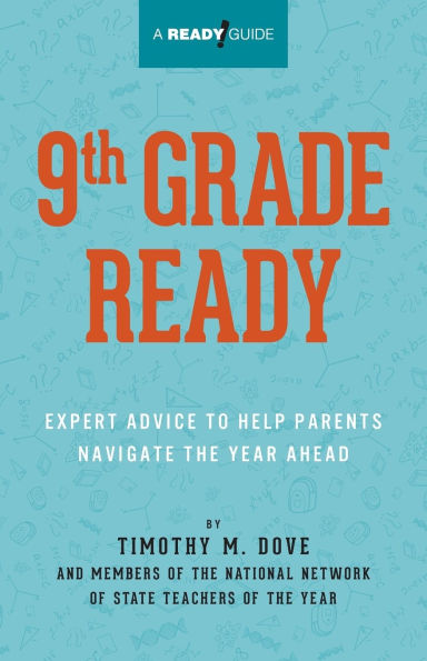 9th Grade Ready: Expert Advice to Help Parents Navigate the Year Ahead