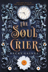Free ebook downloads for nook hd The Soul Crier DJVU PDB PDF 9798986543208 by Becky Gaines, Becky Gaines (English literature)