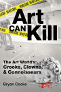 Art Can Kill