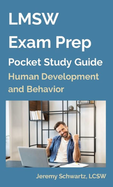 LMSW Exam Prep Pocket Study Guide: Human Development and Behavior