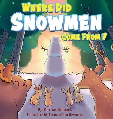 Where Did Snowmen Come From