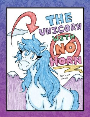 The Unicorn with No Horn