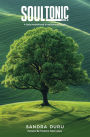 Soul Tonic - A Daily Motivational & Inspirational Guide (Vol. 2)