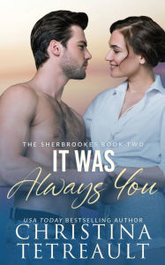 Title: It Was Always You, Author: Christina Tetreault