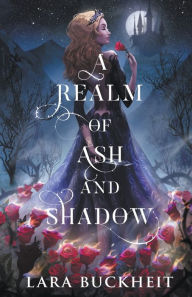 A book to download A Realm of Ash and Shadow by Lara Buckheit, Lara Buckheit 9798986599847
