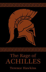 The Rage of Achilles