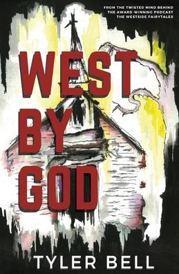 West By God