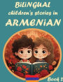 Bilingual Children's Stories in Armenian: Book II