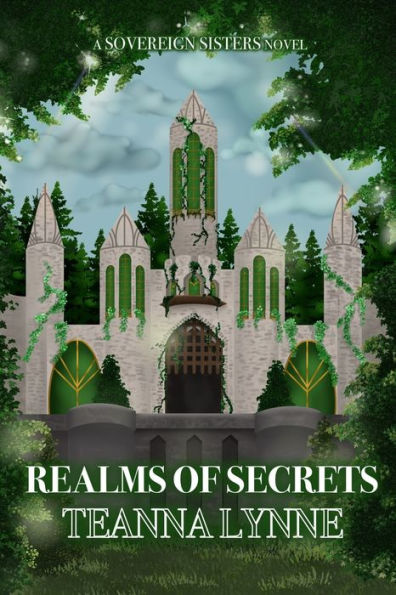 Realms of Secrets: A SOVEREIGN SISTERS NOVEL