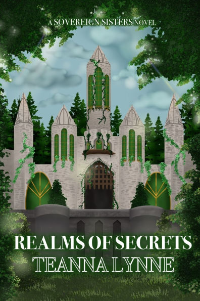 Realms of Secrets: A Sovereign Sisters Novel