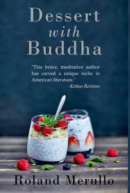 Dessert with Buddha