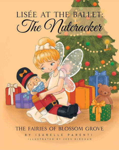 Lisée At The Ballet: The Nutcracker: A Magical Ballerina Fairytale