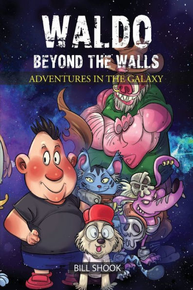 Waldo Beyond The Walls: Adventures in the Galaxy