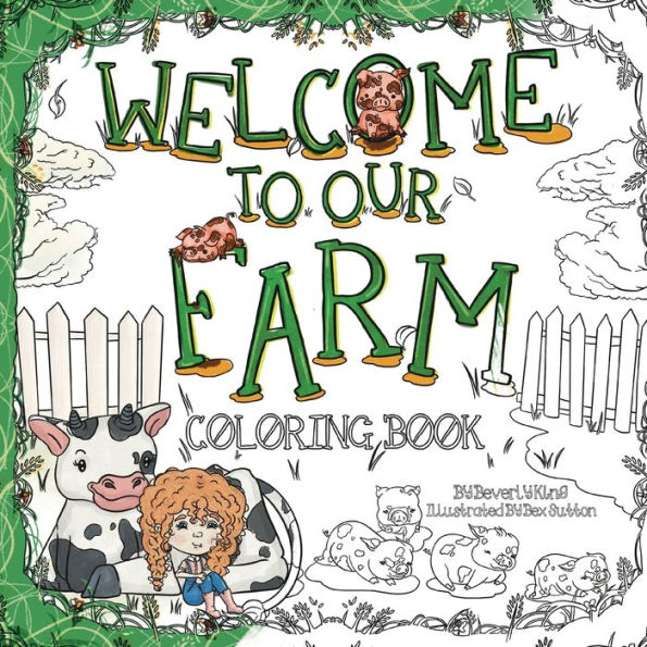 Welcome to our Farm: Coloring Book