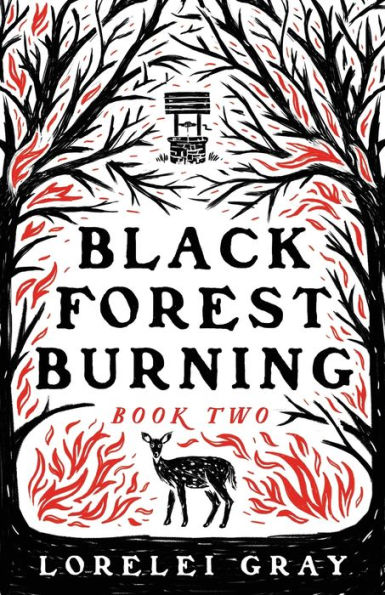 Black Forest Burning