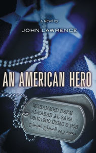 Title: An American Hero, Author: John Lawrence